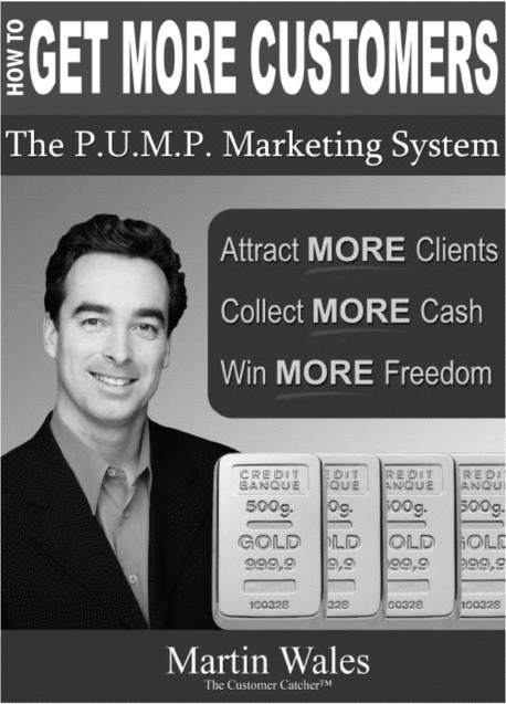 Product picture How to Get More Customers- The P.U.M.P. Marketing System
